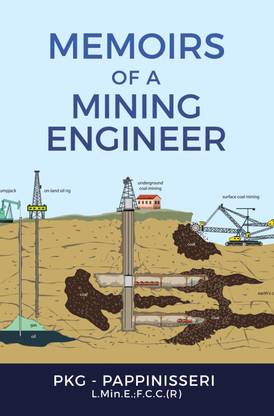 Memoirs of a Mining Engineer
