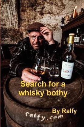Search For A Whisky Bothie