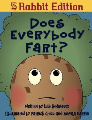 Does Everybody Fart? (5 Rabbit Edition)
