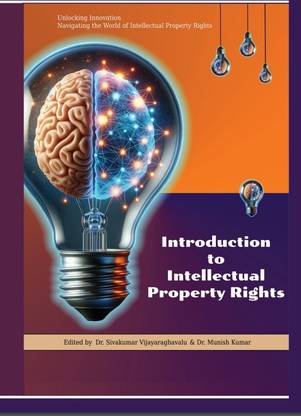 INTRODUCTION TO INTELLECTUAL PROPERTY RIGHTS