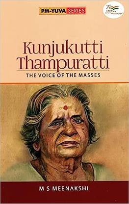 Kunjukutti Thampuratti:The Voice Of The Masses