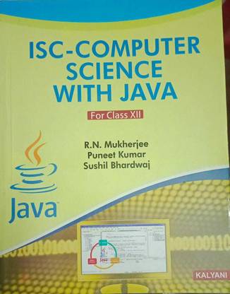 ISC COMPUTER SCIENCE WITH JAVA CLASS XII