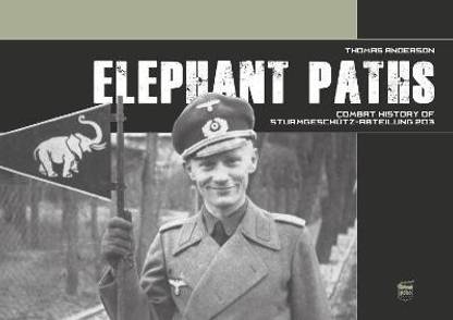 Elephant Paths: Combat History of Sturmgeschuetz-Abteilung 203