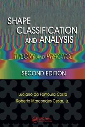 Shape Classification and Analysis  - Theory and Practice