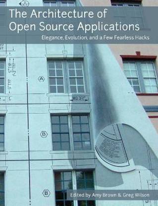 The Architecture of Open Source Applications