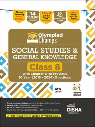 Disha Olympiad Champs Social Studies & General Knowledge Class 8 with Chapter-wise Previous 10 Year (2015 - 2024) Questions 4th Edition | Theory, PYQs, Past & Practice Exercise | 2026 Exam