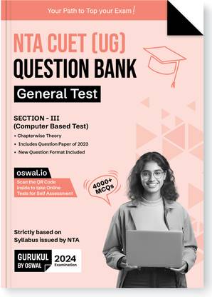 Gurukul NTA CUET (UG) General Test Question Bank Exam 2024 : 4000+ MCQs with Chapterwise Theory, 2023 Solved Paper, New Paper Pattern, Common University Entrance Test Computer Based