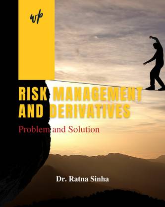 Risk Management and Derivatives: Problem and Solution