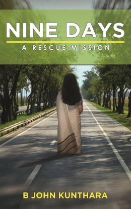 Nine Days - A Rescue Mission