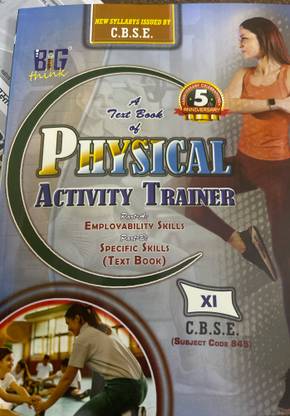 A TEXT BOOK OF PHYSICAL ACTIVITY TRAINER 11th class