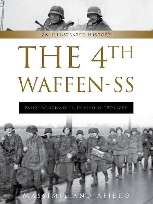 The 4th Waffen-SS Panzergrenadier Division "Polizei"