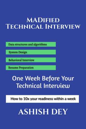 MADified Technical Interview  - One Week Before Your Technical Interview