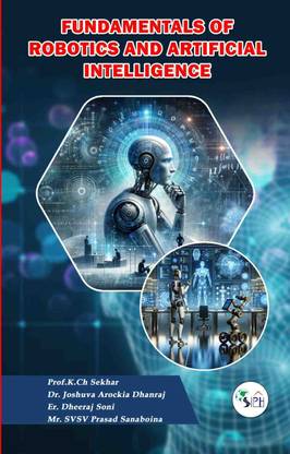 Fundamentals of Robotics and Artificial
Intelligence