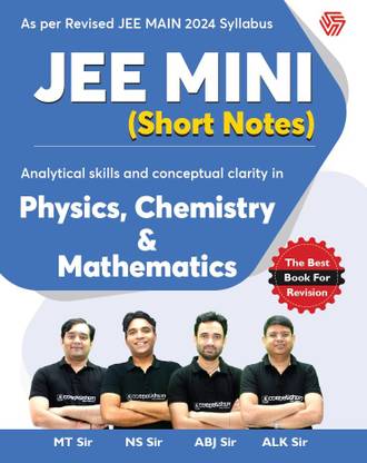Jee Main ( Short Notes) Physics, Chemistry & Mathematics