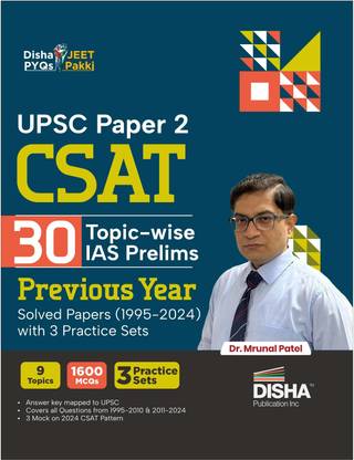 UPSC Paper 2 CSAT 30 Topic-wise IAS Prelims Previous Year Solved Papers (1995 - 2024) with 3 Practice Sets | Civil Services Aptitude Test PYQs Question Bank & Mock Tests