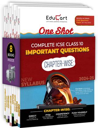 (OLD) Educart ICSE Class 10 One Shot Question Bank 2024-25 Physics, Chemistry, Mathematics, Biology, English Literature & Language, Geography, History & Civics for 2025 Exam (8 Books Bundle)
