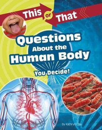 Questions About the Human Body