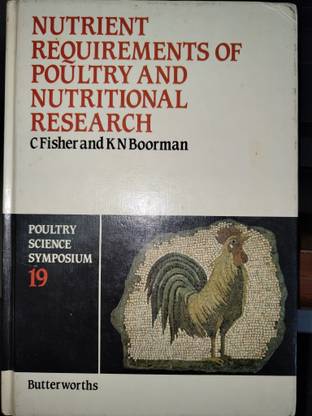Nutrient Requirements of Poultry and Nutritional Research