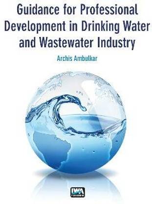 Guidance for Professional Development in Drinking Water and Wastewater Industry