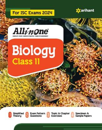 Arihant All In One Class 11th Biology for ISC Exam�2024 Fifth Edition