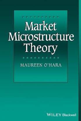 Market Microstructure Theory