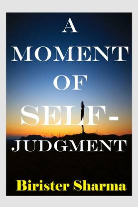 A Moment of Self-judgment