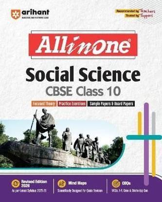 Arihant All in One Social Science Class 10 for CBSE Exams 2025-26 as per latest syllabus I Mind Maps, CBQs, Focused Theory, Practice Exercises, Sample Papers