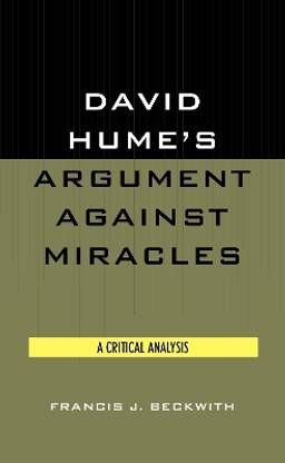 David Hume's Argument Against Miracles