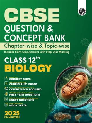 (Old Edition) PW CBSE Question & Concept Bank (QCB) Class 12 Biology 2024 - 2025 Chapter-wise and Topic-wise Solved Questions