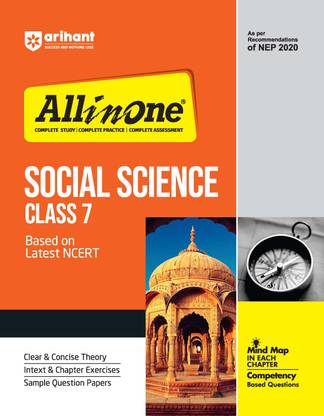 Arihant All In One Social Science Class 7 Based On Latest NCERT For CBSE Exams 2025 | Mind map in each chapter | Clear & Concise Theory | Intext & Chapter Exercises | Sample Question Papers