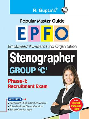 EPFO : Stenographer (Group 'C') Phase-I Recruitment Exam Guide