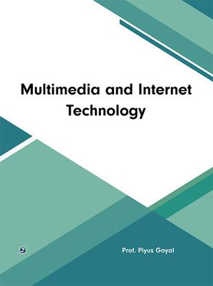 Multimedia and Internet Technology
