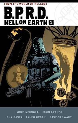 B.P.R.D. Hell on Earth Volume 1
