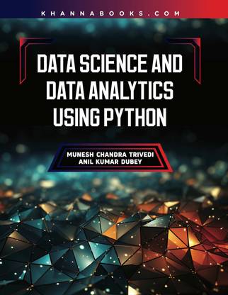 Data Science and Data Analytics Using Python
