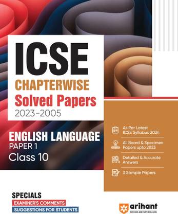 ICSE Chapterwise Solved Papers 2023-2005 English Language Paper 1 Class 10th Tenth Edition