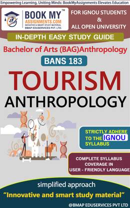 IGNOU BANS 183 Tourism Anthropology Study Guide (In Depth Guide) for Ignou Student
