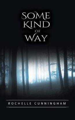 Some Kind of Way