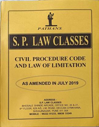 Civil Procedure Code And Law Of Limitation (As Amended in July 1019) - Pathans S.P.Law Books