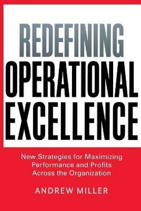 Redefining Operational Excellence