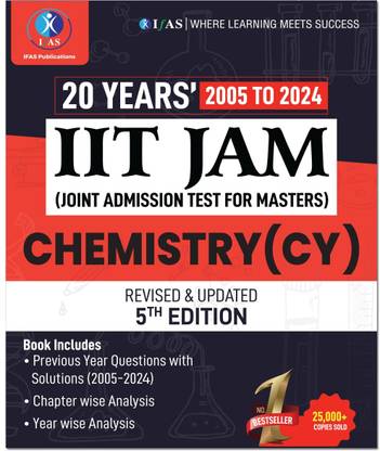 IIT JAM Chemistry PYQ Book-Previous Year Solved Papers  - 2025 | Topic Wise Sorted with Detailed Solutions (2005 to 2024) | Best Seller Previous Year Question Paper Book for IIT JAM Chemistry, CUET PG Chemistry & MSc Chemistry Entrance Examinations in India