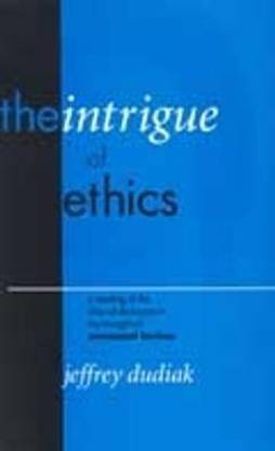 The Intrigue of Ethics