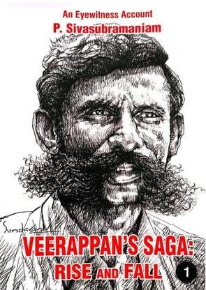Veerappan's Saga - Rise and Fall Part-1