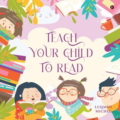 Teach Your Child to Read