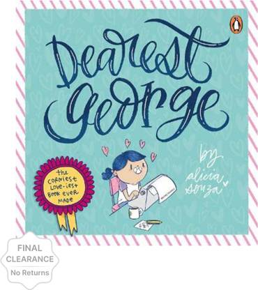 Dearest George
