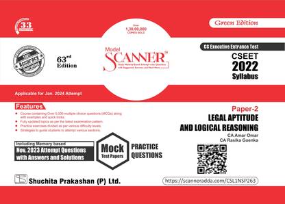 Legal Aptitude and Logical Reasoning (Paper 2 | CSEET) Scanner - Containing Questions of Last 20 Exams | 2022 Syllabus | For Jan. 2024 Exam | Green Edition