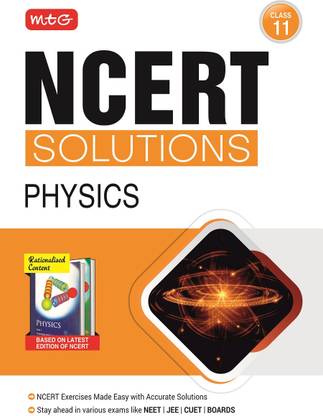 MTG NCERT Solutions Class 11 Physics | NCERT Exercises Made Easy with Accurate Solutions