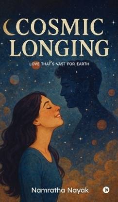 Cosmic Longing