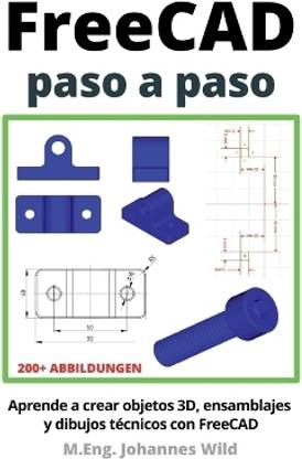 FreeCAD paso a paso
