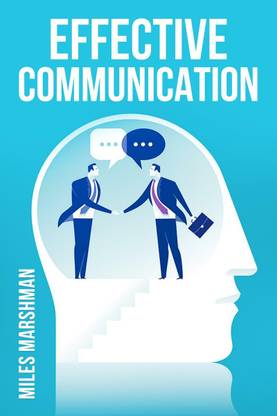 EFFECTIVE COMMUNICATION