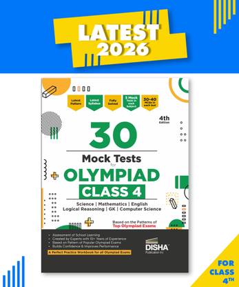 Disha 30 Mock Test Series for Olympiads Class 4 Science, Mathematics, English, Logical Reasoning, Social Studies/ GK & Cyber (Computer) 4th Edition | Sample Papers | SOF, IMO, NSO, IEO |